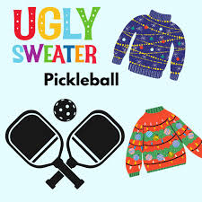 Ugly Sweater Pickleball December events in The Woodlands